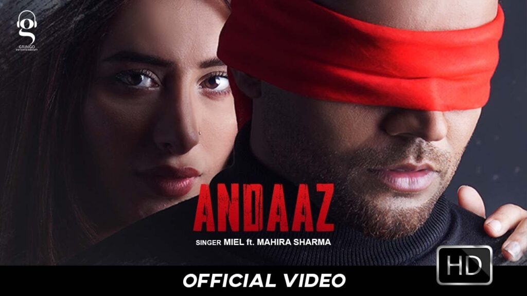 Andaaz Mahira Sharma | Miel | Latest Punjabi Songs 2020 | New Punjabi Songs 2020 | punjabi song download mp3