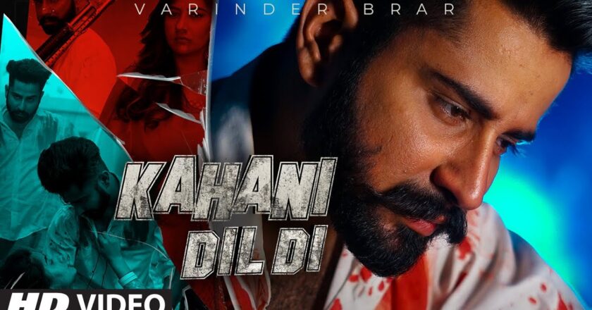 Kahani Dil Di Varinder Brar | The Kidd | Teji Sandhu | New Punjabi Songs 2020 | Latest Punjabi song 2020 | Punjabi song mp3 Download