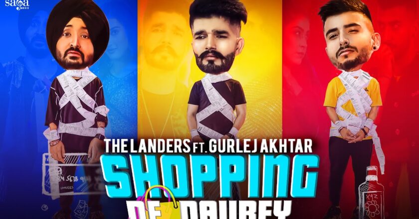 Shopping De Daurey Gurlez Akhtar | New Punjabi Song 2020 | Saga Music |New Punjabi Song 2020| punjabi song download mp3