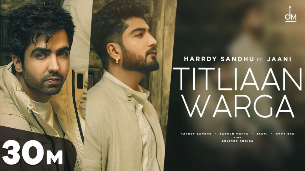 Titliaan Warga | Harrdy Sandhu ft Jaani | Sargun Mehta | Arvindr Khaira | Avvy Sra | Desi Melodies Latest Punjabi Songs 2020 | New Punjabi song 2020 | Punjabi song download | Punjabi song download mp3