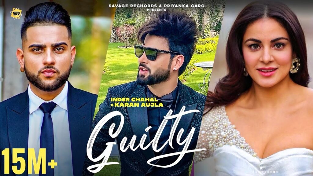 Guilty | Karan Aujla| Inder Chahal  Shraddha Arya |Coin Digital |New Punjabi Songs 2020-21 |Latest Punjabi Songs 2020 | New Punjabi song 2020 | Punjabi song download | Punjabi song download mp3