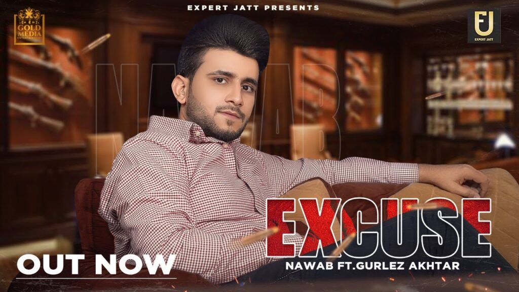 Excuse Gurlez Akhtar | Nawab | Divya Agarwal | Latest Punjabi Songs 2021 | Punjabi song mp3 Download | New Punjabi Song 2021