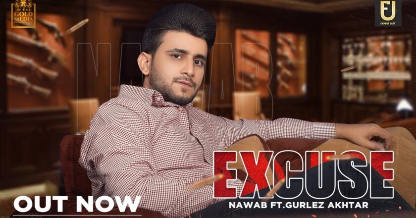 Excuse Gurlez Akhtar | Nawab | Divya Agarwal | Latest Punjabi Songs 2021 | Punjabi song mp3 Download | New Punjabi Song 2021