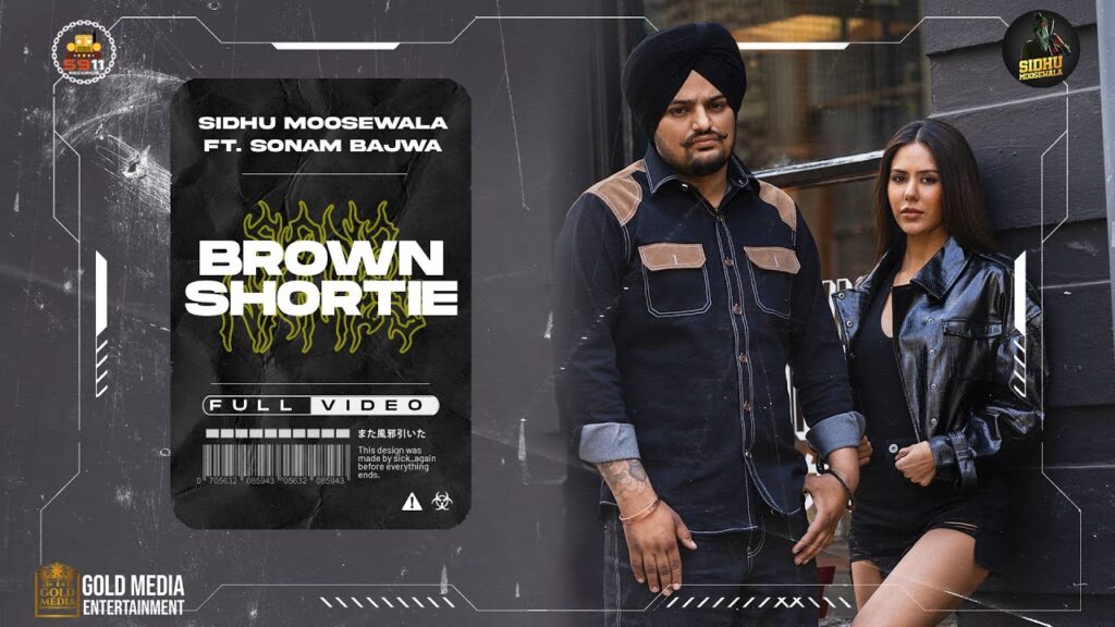 Brown Shortie Sidhu Moose Wala (Official Video) / MP3 Download| Sonam Bajwa | The Kidd | Sukh Sanghera | Moosetape New Punjabi Song 2021 | Latest Punjabi song 2021 | Punjabi song Download